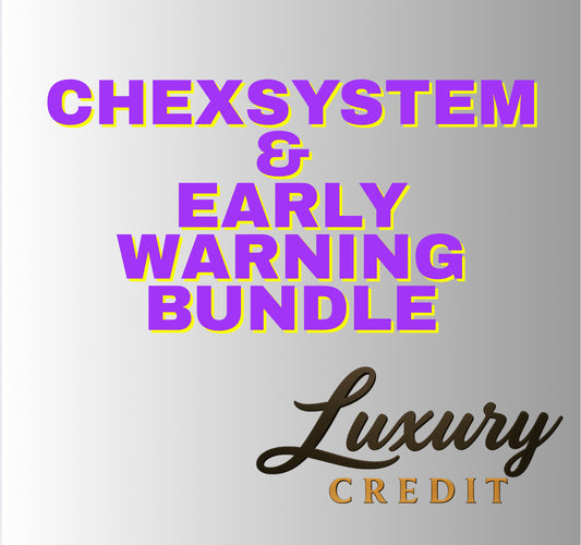 Chexsystem/EWS Bundle